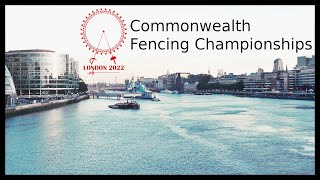 Commonwealth Fencing Championships 2022  DAY05 Daily Commentary Feed [upl. by Bernstein661]