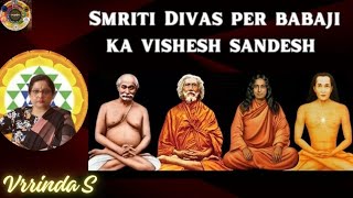 Smriti Divas par Babaji ke Sandesh by Vrrinda S [upl. by Anina]