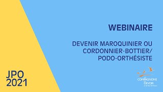 Devenir maroquinier ou cordonnierbottierpodoorthésiste  JPO numériques des Compagnons du Devoir [upl. by Sevik]