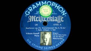 Wilhelm Kempff plays Beethoven Emperor Concerto Raabe Berliner Philharmoniker 1936 [upl. by Hutner]