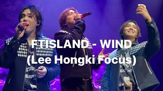 FANCAM FTISLAND  WIND Lee Hongki Focus heydayinKL heyday FTISLAND 이홍기 FT아일랜드 [upl. by Rutledge]