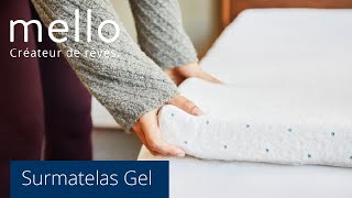 Le surmatelas mémoire de forme Gel de Mello [upl. by Oberg]