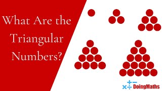 What Are the Triangular Numbers Popular Mathematical Sequences [upl. by Datnow]