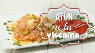 ATÚN A LA VIZCAÍNA  Kiwilimón [upl. by Fanni]