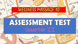 Wellness Massage 2nd Quarter Assessment Test with Answer Key [upl. by Petrine]