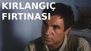 Kırlangıç Fırtınası  Eski Türk Filmi Tek Parça [upl. by Aneej]