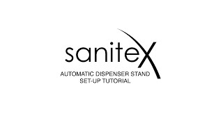 Sanitex Automatic Dispenser Stand Setup Tutorial [upl. by Enelahs]