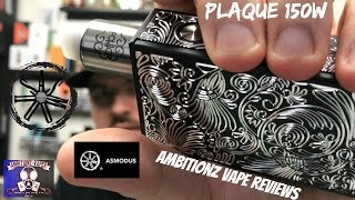 Asmodus PLAQUE 150w TC Box Mod Review  AV Elite [upl. by Anayeek491]