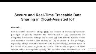 Secure and Real Time Traceable Data Sharing in Cloud Assisted IoT [upl. by Marcie]