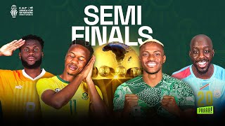 AFCON Semi Finals Preview Is Live [upl. by Atarman]