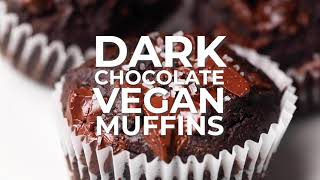 Dark Chocolate Vegan Muffins [upl. by Neerom]