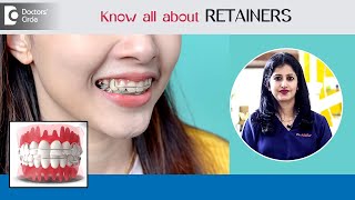 Use of RETAINERS AFTER BRACES or ALIGNERS  All about RetainersDrNikhar Ravinder  Doctors Circle [upl. by Ydnyl64]