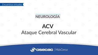 NEUROLOGÍA  ACV [upl. by Shaylyn]