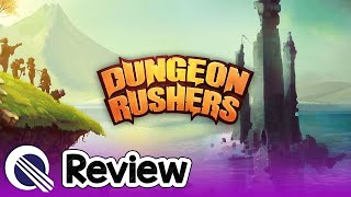 Dungeon Rushers Review [upl. by Tnarg]