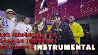 LOS JEDIONDOS  LA SESSION JEDIONDA DE ALOFOKE PROD B ONE INSTRUMENTAL [upl. by Aerdnahs]