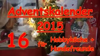 Adventskalender Türchen 16  Hunde Kochen Gewürze Sonnentor Zauber der Gewürze [upl. by Caia]