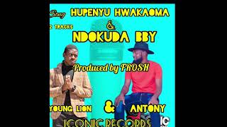 YOUNG LION Pebhambeft ANTONY song HUPENYU HWAKAOMA please support us [upl. by Hester]