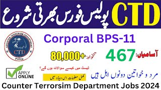 Counter Terrorism Department jobs 2024  CTD Police jobs 2024  online apply  CTD jobs 2024 [upl. by Lukash889]