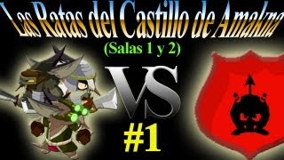 Guia Mazmorra de las Ratas del Castillo de Amakna Salas 1 y 2 por Gremio Darksoul de Alma [upl. by Enavi914]