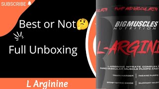 Big Muscles Nutrition L Arginine Pre Workout Unboxing Supplements [upl. by Civ490]