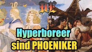 Phönizier und HYPERBOREA TARTARIA URSPRÜNGE [upl. by Brannon]