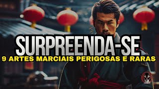 Descubra 9 Artes Marciais Incríveis Desconhecidas e Raras [upl. by Paolina]