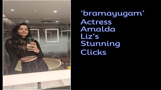 ‘Bramayugam’ actress Amalda Liz’s stunning clicks fashion modeling photography family [upl. by Encratis549]