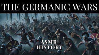 The Germanic Wars Romes Darkest Hour  Relaxing History ASMR [upl. by Gamali687]