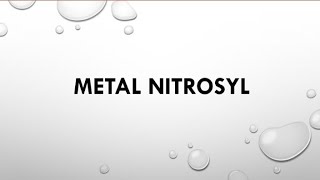 Metal nitrosyl structure and bonding  Inorganic chemistry [upl. by Gnaw]