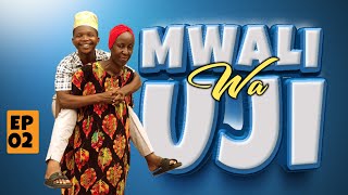 MWALI WA UJI 02  NEW BONGO MOVIE 2024  PILI MABOGA [upl. by Troyes769]