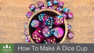 Dice Cup  How To [upl. by Goodard]