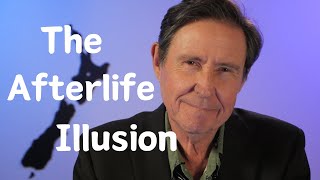 The Afterlife Illusion Rethinking Religion [upl. by Joab]