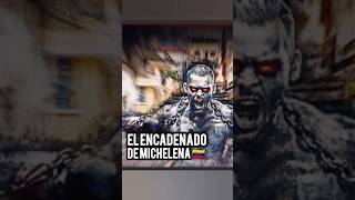 el encadenado de Michelena MITOS Y LEYENDAS DE VENEZUELA RELATOS DE TERROR shorts [upl. by Jeannette99]