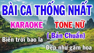 Bài Ca Thống Nhất Karaoke Tone Nữ Nhạc Sống gia huy karaoke [upl. by Rochkind]