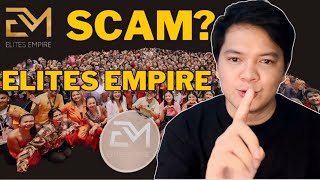 ELITES EMPIRE SCAM BA O LEGIT  JUNER ALMEROL [upl. by Giovanna]