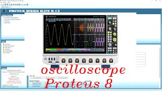 Utiliser un Oscilloscope  cas de Proteus 8 [upl. by Ahel]