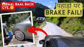 😱Shimla Road Trip Gone Wrong Car Brake Failure 😱😱 on Steep Hills ShimlaTour BrakeFailure [upl. by Stark]