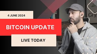 Bitcoin Update Live Today  4 June 2024 [upl. by Arch]