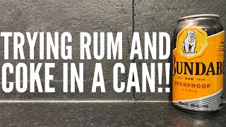 Bundaberg Rum Overproof amp Cola Review [upl. by Vedi606]