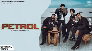 Petrol  Avi Sidhu x Grewal 3131 Official Video  K28  Shita Petrol Da [upl. by Einnov267]