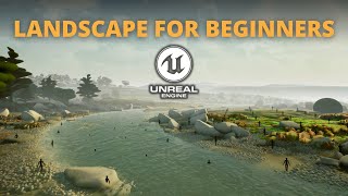 Landscape for Beginners  Unreal Engine 5 Tutorial [upl. by Spooner]