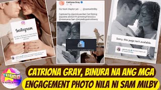 Catriona Gray binura na ang mga engagement photo nila ni Sam Milby [upl. by Zashin]