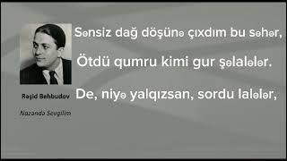 Rəşid Behbudov  Nazəndə sevgilim lyrics [upl. by Atalanti]