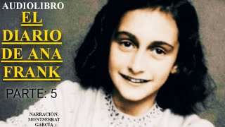 EL DIARIO DE ANA FRANK PARTE 5 AUDIOLIBRO EN CASTELLANO [upl. by Divad]