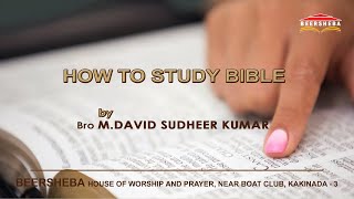 HOW TO STUDY BIBLE  SESSION  29  29092024  BEERSHEBAKKD [upl. by Korry]