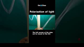 Polarization of light [upl. by Gunar]