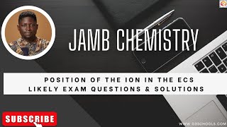 JAMB Chemistry 2025 EP 103  Position of The Ion In The Electrochemical Series  Likely Questions [upl. by Allred]