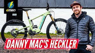 Danny MacAskills AllNew Santa Cruz Heckler  EMBN Pro Bike Check 2022 [upl. by Inhoj]