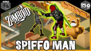 SPIFFO MAN LOUISVILLE  SEASON 1  PART 156  PROJECT ZOMBOID [upl. by Redneval]