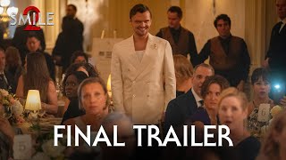 SMILE 2  Final Trailer 2024 – Naomi Scott Lukas Gage [upl. by Milena640]